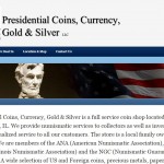 Presidential Coins Currency Gold & Silver